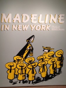 At the New York Historical Society>Ludwig Bemelmans' famous little character